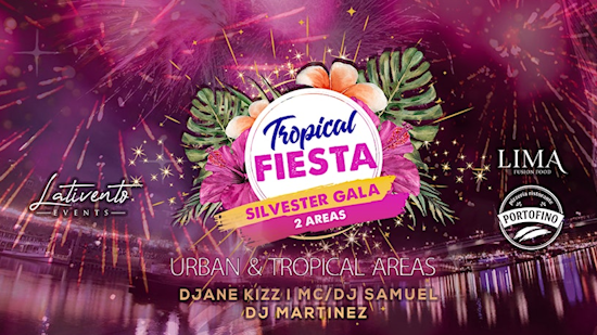 Tropical Fiesta - Silvester - 31.12.2025