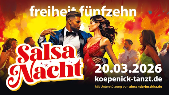 Salsa Nacht @ freiheit f&uuml;nfzehn - 20.03.2026