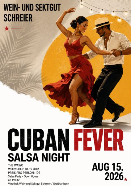 CUBAN FEVER - Salsaabend im Weingut Schreier - 15.08.2026